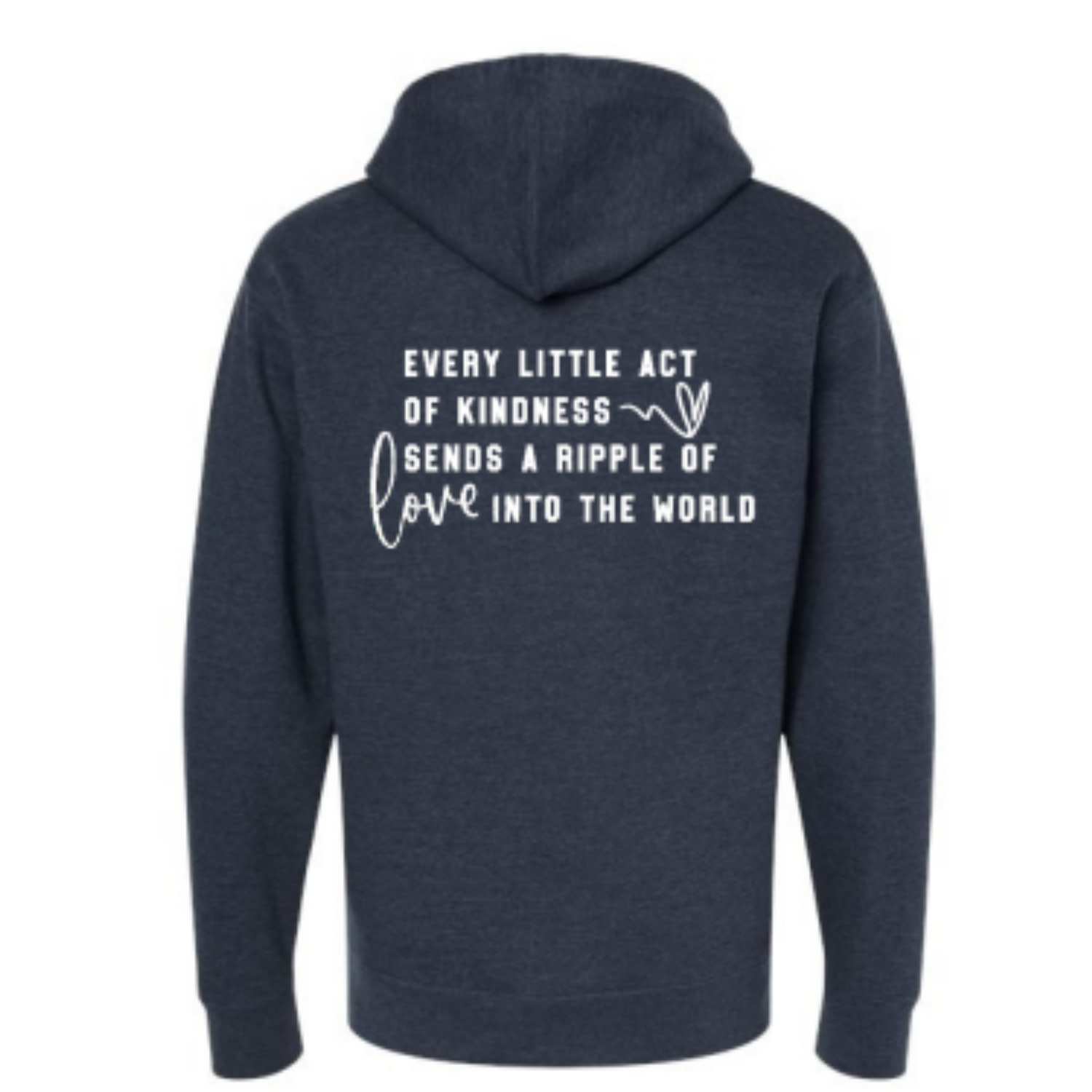 Every little act of kindness zipup hoodie